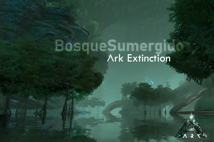 Especial Ark: Extinction - Bosque Sumergido