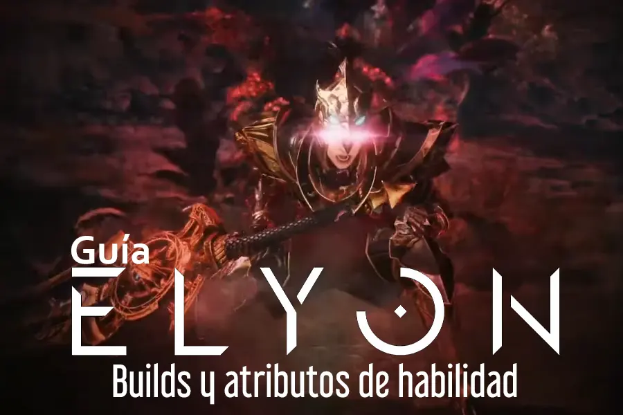 Guía Elyon: Builds y Talentos