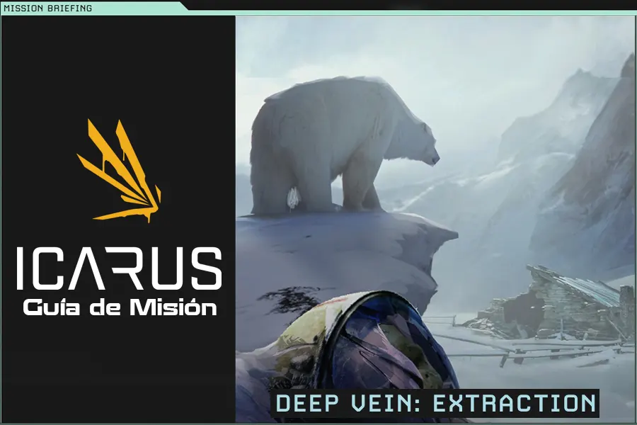 Misión Icarus – Deep Vein: Extraction