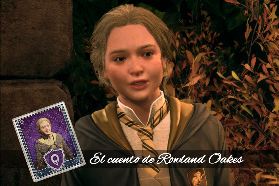 Como encontrar a Rowland Oakes en Hogwarts Legacy